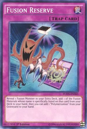Fusion Reserve (FUEN-EN060) - Fusion Enforcers Super Rare Unlimited