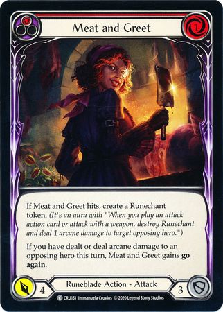 Meat and Greet (Red) - CRU151 - Common 1st Edition