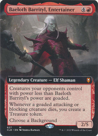 Baeloth Barrityl, Entertainer 627 - Extended Art – Troll and Toad