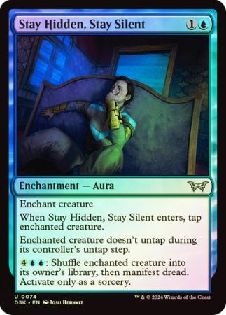 Stay Hidden, Stay Silent 074 - Foil