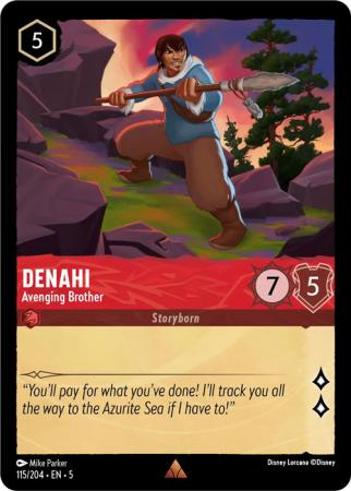 Denahi - Avenging Brother - 115/204 - Rare Cold Foil