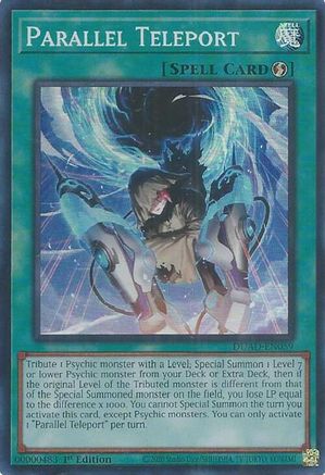 Parallel Teleport (DUAD-EN059) - Duelist's Advance Super Rare 1st Edition