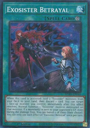 Exosister Betrayal (BPRO-EN066) - Burst Protocol Super Rare 1st Edition