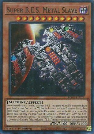 Super B.E.S. Metal Slave (BPRO-EN022) - Burst Protocol Super Rare 1st Edition