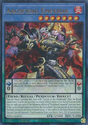 Archfiend Emperor (BPRO-EN031) - Burst Protocol Ultra Rare 1st Edition