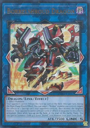 Borrelshroud Dragon (BPRO-EN047) - Burst Protocol Ultra Rare 1st Edition