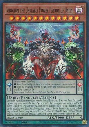 Vidolium the Unstable Power Patron of Unity (BLZD-EN010) - Blazing Dominion Super Rare 1st Edition