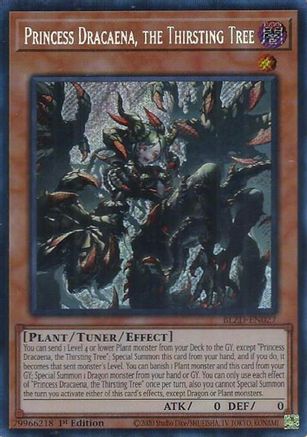 Princess Dracaena, the Thirsting Tree (BLZD-EN027) - Blazing Dominion Secret Rare 1st Edition