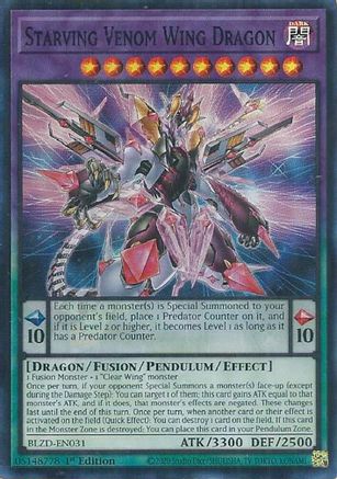 Starving Venom Wing Dragon (BLZD-EN031) - Blazing Dominion Super Rare 1st Edition