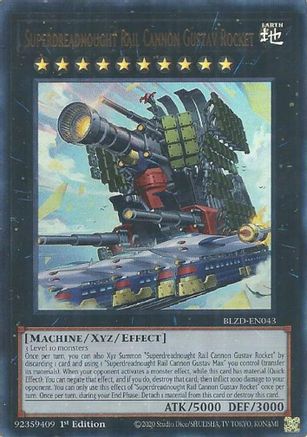 Superdreadnought Rail Cannon Gustav Rocket (BLZD-EN043) - Blazing Dominion Ultra Rare 1st Edition