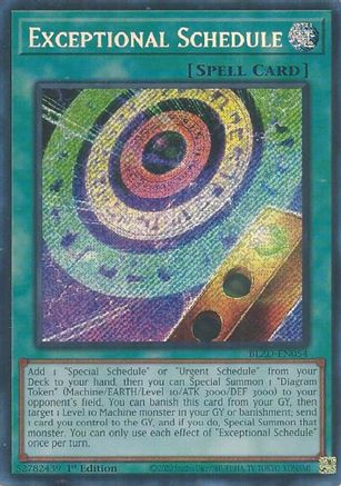 Exceptional Schedule (BLZD-EN054) - Blazing Dominion Secret Rare 1st Edition
