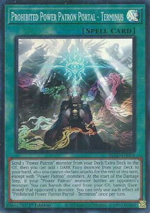 Prohibited Power Patron Portal - Terminus (BLZD-EN056) - Blazing Dominion Super Rare 1st Edition